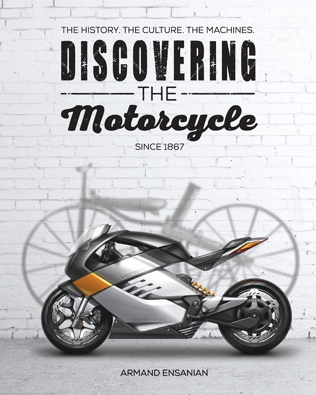 HARLEY Discovering the Motorcycle Book Fits 0-  All,